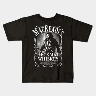 MacReady's Checkmate Whiskey Kids T-Shirt